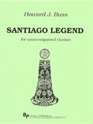 Santiago Legend - solo clarinet - solo part by Buss Howard for