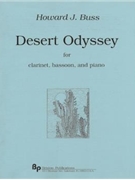 Desert Odyssey - clarinet bassoon and piano - score and parts by Buss Howard for
