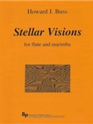 Stellar Visions - flute and marimba - score and part by Buss Howard for