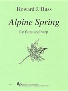 Alpine Spring - flute and harp - score and part by Buss Howard for