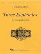 Three Euphonics - solo euphonium - solo part by Buss Howard for