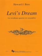 Levi's Dream - 4 trombones - score and parts by Buss Howard for