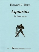 Aquarius - 3 horns - score and parts by Buss Howard for