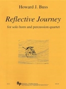 Reflective Journey - horn and percussion quartet - score and parts by Buss Howard for