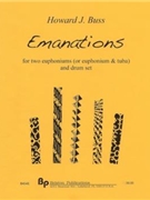 Emanations - 2 euphoniums (or euphonium & tuba) and drum set - score and parts by Buss Howard for