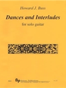 Dances and Interludes - solo guitar - score by Buss Howard for