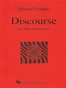 Discourse - flute and bassoon - 2 scores by Troupin Edward for