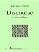 Discourse - flute and horn - 2 scores by Troupin Edward for