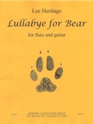 Lullabye for Bear - flute and guitar - score and parts by Heritage Lee for