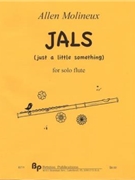 Jals (just a little something) - solo flute - score by Molineux Allen for