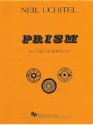 Prism - 3 Bb clarinets - score and parts by Uchitel Neil for