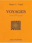 Voyages - trumpet and 1 percussion - score and part by Vogel Roger C for