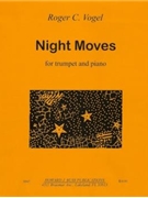 Night Moves - trumpet and piano - score and part by Vogel Roger C for