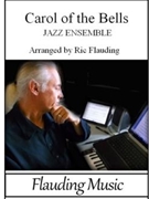 Carol Of The Bells - Little Big Band by Leontovych Mykola Dmytrovych - Flauding Ric - Flauding Ric for