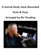 O Sacred Head Now Wounded - Flute & Harp by Hassler Hans Leo - Flauding Ric - Flauding Ric for