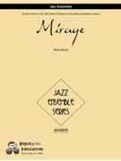 Mirage by Hirsch Rick - Rick Hirsch - for Jazz Ensemble