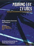 Parking Lot Etudes by Gusseck Murray - Santa Clara Vanguard - for Percussion Lg En