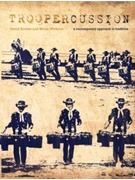 Troopercussion by Reeves and Welborn for Percussion Ensemble
