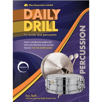 Daily Drill for Winds and Percussion