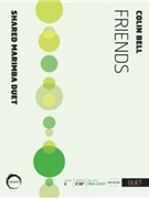 Friends - Duet for Shared Marimba by Bell Colin for Marimba