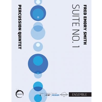 Suite #1 by Smith Fred for Percussion Quintet
