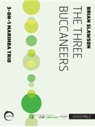 The Three Buccaneers by Slawson Brian for Mallet Trio