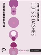Dots & Dashes by Schulze Dustin for Percussion Quartet