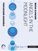 Angels in the Moonlight by Slawson Brian for 10 Percussion
