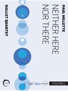 Neither Here Nor There by Millette Paul for 4 Players