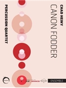 Canon Fodder by Heiny Chad for Percussion Quartet