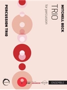 Trio by Beck Mitchell for Percussion Trio