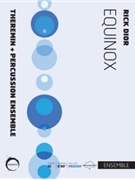 Equinox by Dior Rick for 10 Percussion
