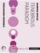 Tenebrous Paradigm