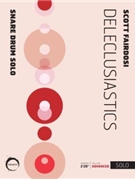 Deleclusiastics by Fairdosi Scott for Snare Drum