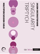 Singularity Triptych - for solo percussionist by DeCristofaro Jason for Multi-Percussion