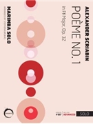 Poeme No. 1 - in F# Major, Op. 32 arranged for solo marimba by Stephen Karukas