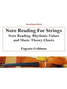Note Reading For Strings: Note Reading Rhythmic Values and Music Theory Charts by Goldman Eugenia for