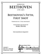 Beethovens Fifth, First Shot