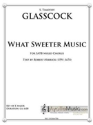 What Sweeter Music