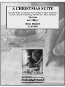 Christmas Suite A by Traditional - Elkjer - for Brass Quintet