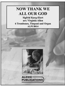 Now Thank We All Our God by Karg-Elert Sigfrid - Allen - for Tbn. Ens.