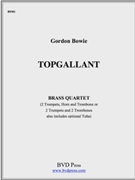 Topgallant by Bowie Gordon for Brass Quartet