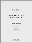 America the Beautiful by Ward - Bierley - for Brass Quintet