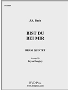 Bist du bei mir by Bach Johann Sebastian - Doughty - for Brass Quintet