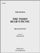 Teddy Bear's Picnic by Bratton - Beyrent - for Brass Quintet