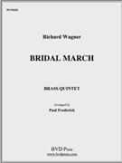 Bridal March by Wagner - Frederick - for Brass Quintet