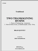 2 Thanksgiving Hymns by Various - Frederick - for Brass Quintet