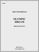 Olympic Dream by Christofferson for Brass Quintet