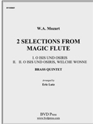 2 Selections from Magic Flute by Mozart Wolfgang Amadeus - Lutz - for Brass Quintet