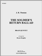 Soldier's Return by Thomas - Doughty - for Brass Quintet